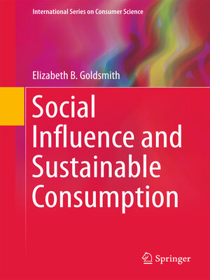 cover image of Social Influence and Sustainable Consumption